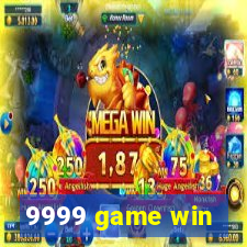 9999 game win